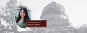 NSSPI Graduate Research Profile for Mariah Ramirez