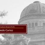 Student Research Profile: Alfredo Cortez